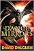 A Dance of Mirrors (Shadowdance, #3)