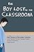 The Boy Lost in the Classroom by Nery Roman