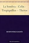La Sombra / Celín...