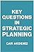 Key Questions in Strategic Planning