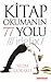 Kitap Okumanın 77 Yolu