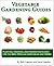 Vegetable Gardening Guides
