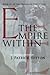 The Empire Within: Book III of the Irredente Chronicles