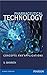 Pharmaceutical Technology, 1/e: Concepts and Applications