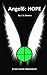 Angel6: HOPE: A Jon Jaxon Adventure