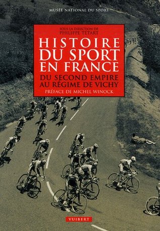 Histoire du sport en France: Du second empire au régime de Vichy