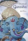 Eternal Ganesha Eternal Ganesha