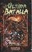 La última batalla by Bill Bridges