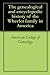 The genealogical and encyclopedic history of the Wheeler family in America