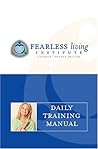 Fearless Living Daily Training Manual