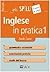 Inglese in pratica 1. Livello Base by Daniel Stephens