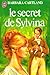 Le Secret De Sylvina by Barbara Cartland