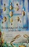 Ecology of Truth:...