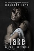 Take (Scars of the Wraiths, #4)