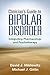 Clinician's Guide to Bipolar Disorder by David J. Miklowitz
