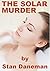 THE SOLAR MURDER