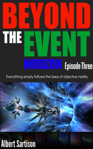 Beyond the Event Horizon - Episode Three