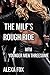 The MILF's Rough Ride (MFM Younger Men Threesome)