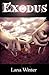 Exodus by Lana Winter