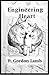 Engineering Heart by P. Gordon Lamb