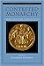 Contested Monarchy: Integrating the Roman Empire in the Fourth Century AD