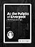 At the Pulpits of Liverpool: The Sermons of J.C. Ryle