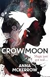 Crow Moon by Anna McKerrow
