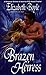 Brazen Heiress (Brazen, #2)