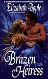 Brazen Heiress (Brazen, #2)
