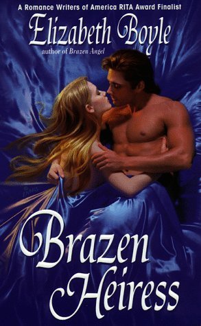 Brazen Heiress (Brazen, #2)