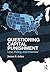 Questioning Capital Punishment: Law, Policy, and Practice (Criminology and Justice Studies)