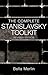 The Complete Stanislavsky Toolkit: Revised Edition