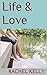 Life & Love