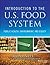 Introduction to the U.S. Food System: Public Health, Environment, and Equity