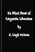 Da Black Book Of Linguistic Liberation by C. Liegh McInnis