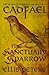 The Sanctuary Sparrow (Chro...