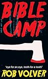Bible Camp: A short story of horror