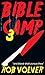 Bible Camp 3: A short story of horror