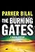 The Burning Gates (Makana, #4)