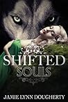 Shifted Souls