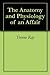 The Anatomy and Physiology of an Affair by Yvonne Ray
