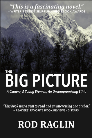 The BIG PICTURE: A Camera, A Young Woman, An Uncompromising Ethic