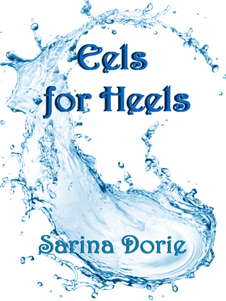 Eels for Heels (ebook)