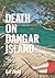 Death on Dangar Island