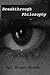 Breakthrough Philosophy, by Bryan Smith by Bryan      Smith