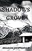 Shadows Grove