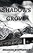 Shadows Grove