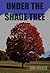 Under The Shade Tree