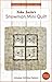 Yoko Saitos Snowman Mini Quilt Pattern