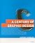 A Century of Graphic Design by Jeremy Aynsley